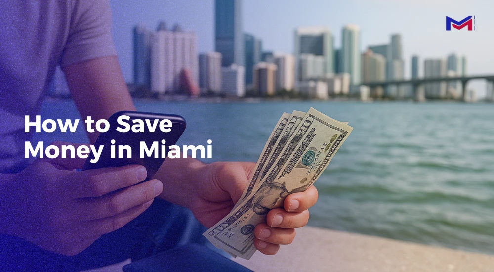 save money in miami